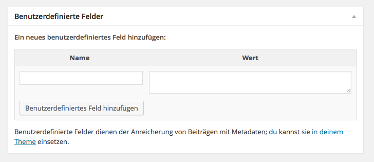 Benutzerdefinierte Felder mit den Angaben den Feldern »Name« und »Wert«