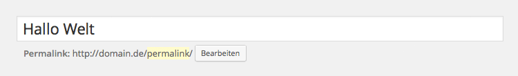 WordPress konstruiert aus dem Titel automatisch den Permalink. Es macht jedoch Sinn, den Permalink manuell zu prüfen und ggf. anzupassen.