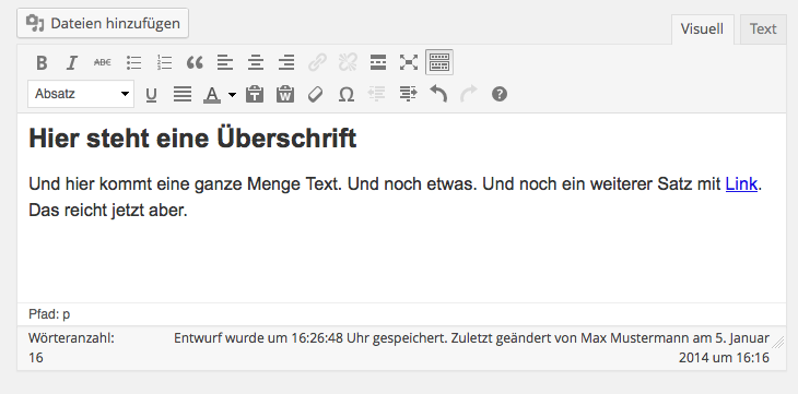 Der visuelle Editor zeigt eine grobe Vorschau der Formatierung.